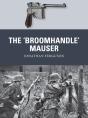 The Â€˜Broomhandleâ€™ Mauser - Preview