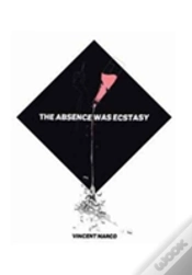 Capa do artigo The Absence Was Ecstacy