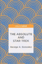 The Absolute And Star Trek - Preview
