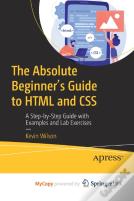 The Absolute Beginner'S Guide To Html And Css