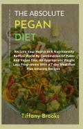 The Absolute Pegan Diet