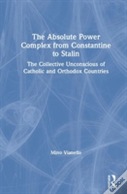 Capa do artigo The Absolute Power Complex From Constantine To Stalin