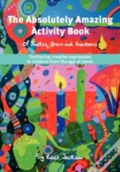The Absolutely Amazing Activity Book