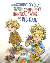 The Absolutely Different, Not Entirely The Same, Completely Identical Twins, And The Big Rain.