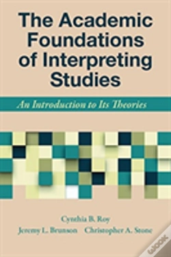 Capa do artigo The Academic Foundations Of Interpreting Studies Â€“ An Introduction To Its Theories