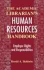The Academic Librarian'S Human Resources Handbook - Preview