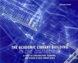 Capa do artigo The Academic Library Building In The Digital Age