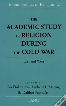 Capa do artigo The Academic Study Of Religion During The Cold War