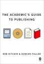 The Academic'S Guide To Publishing - Preview