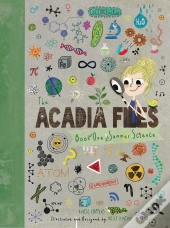 The Acadia Files