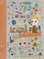 The Acadia Files - Preview