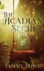 The Acadian Secret - Preview