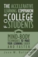 The Accelerative Learning Companion For College Students
