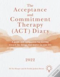 Capa do artigo The Acceptance And Commitment Therapy (Act) Diary 2022
