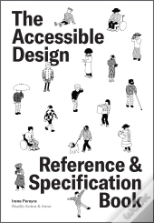 The Accessible Design Reference And Specification Book