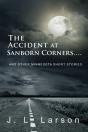 The Accident At Sanborn Corners.... - Preview