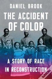 Capa do artigo The Accident Of Color