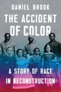 The Accident Of Color - Preview