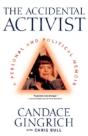 The Accidental Activist - Preview