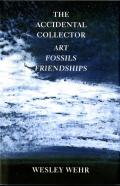 The Accidental Collector