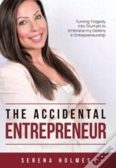 The Accidental Entrepreneur