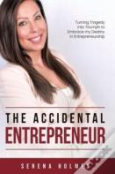 The Accidental Entrepreneur