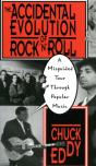 The Accidental Evolution Of Rock'N'Roll - Preview