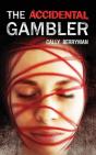 The Accidental Gambler - Preview