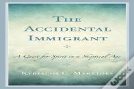 The Accidental Immigrant