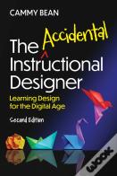 The Accidental Instructional Designer, 2nd Edition