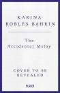 The Accidental Malay - Preview