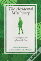 The Accidental Missionary