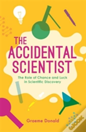 The Accidental Scientist