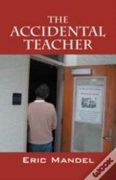 The Accidental Teacher