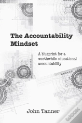 The Accountability Mindset