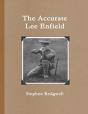 The Accurate Lee Enfield - Preview