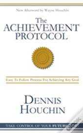 The Achievement Protocol