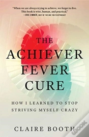 Capa do artigo The Achiever Fever Cure