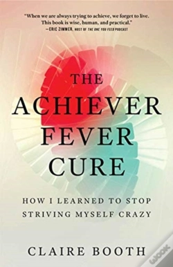 Capa do artigo The Achiever Fever Cure