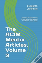 Capa do artigo The Acim Mentor Articles, Volume 3