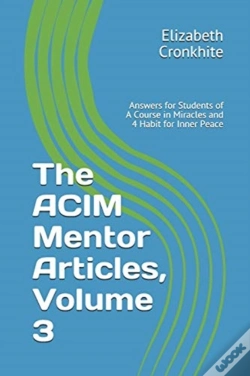 Capa do artigo The Acim Mentor Articles, Volume 3