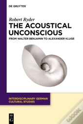 The Acoustical Unconscious