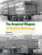 The Acquired Wagons Of British Railways Volume 2 - Preview
