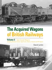 Capa do artigo The Acquired Wagons Of British Railways Volume 5