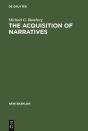 The Acquisition Of Narratives - Preview