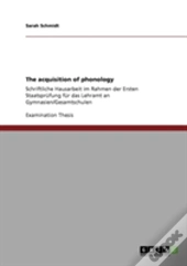 The Acquisition Of Phonology