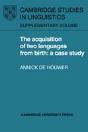 The Acquisition Of Two Languages From Birth - Preview