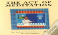 The Act Of Meditation