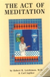 The Act Of Meditation