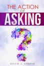 The Action Of Asking - Preview